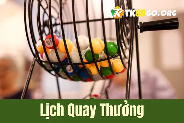 Lịch quay thưởng vé số